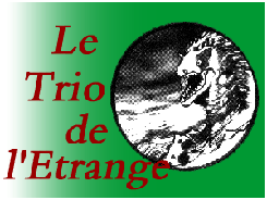 Trio de l'Etrange